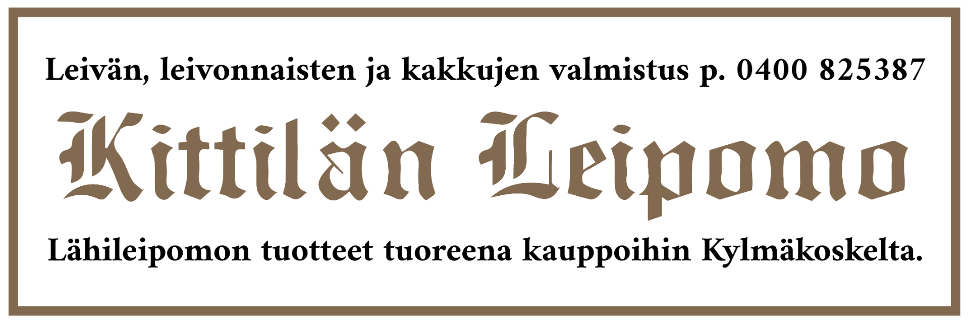 Kittilän Leipomo - Tuotteita löydät yllättävän läheltä.