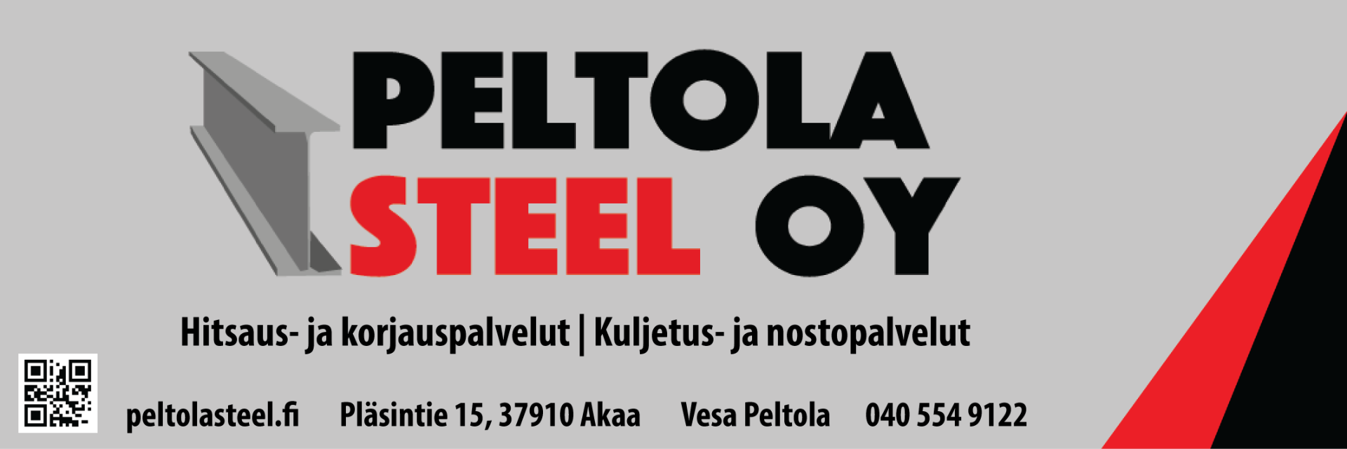 Peltola Steel tuottaa hitsaus-, korjaus- ja kuljetuspalveluja. Yritys valmistaa rautarakenteita maatalouteen ja rakennusalalle.