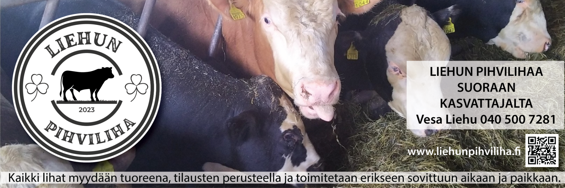 Liehun Pihviliha - Kaikki lihat myydään valmiiksi mureutettuna, tilausten perusteella ja toimitetaan erikseen sovittuun aikaan ja paikkaan.