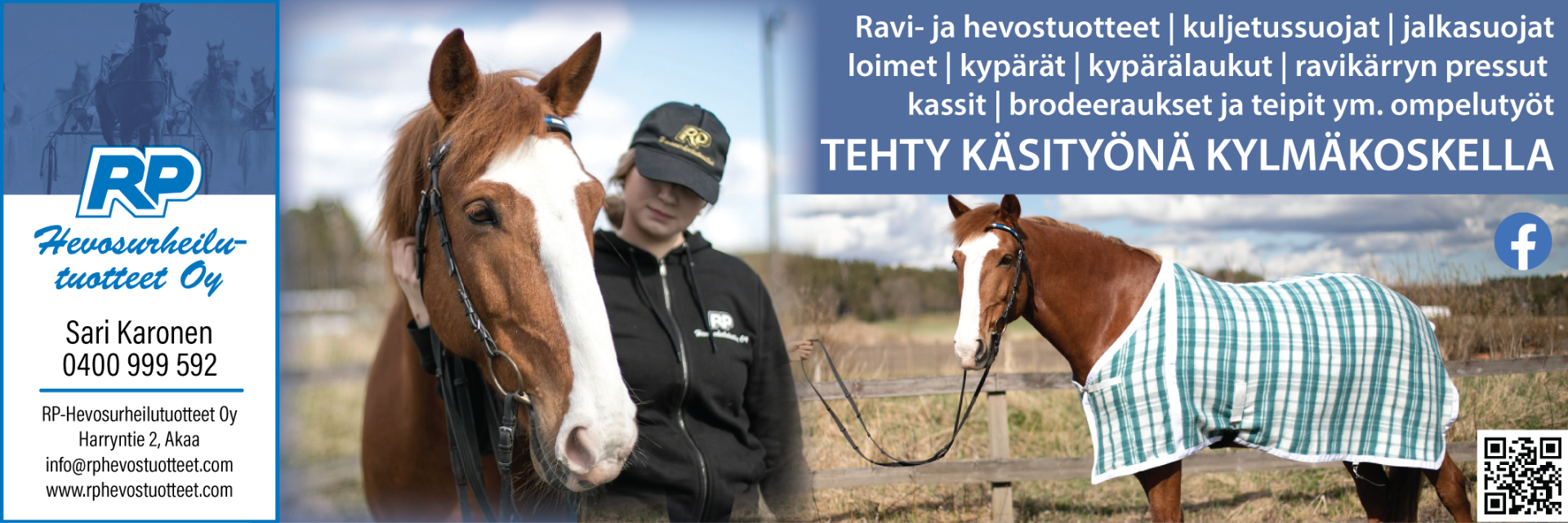 RP-Hevosurheilutuotteet Oy on ravipiireissä tunnettu yritys, joka valmistaa hevosurheiluun tarkoitettuja varusteita ja välineitä niin hevosille kuin ihmisille. Tuotteet valmistetaan alusta loppuun käsityönä ja niiden laatuun panostetaan.