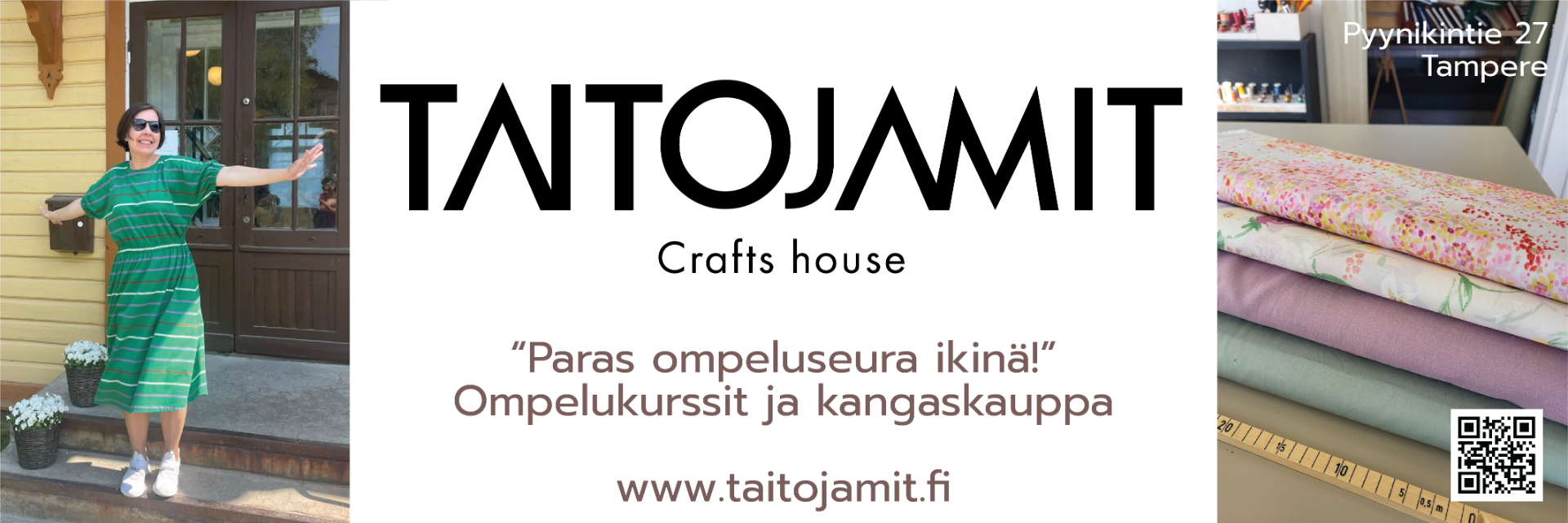 Taitojamit järjestää hyvän mielen ompelukursseja, rennosti, kauniissa ympäristössä Pyynikin Trikoolla.