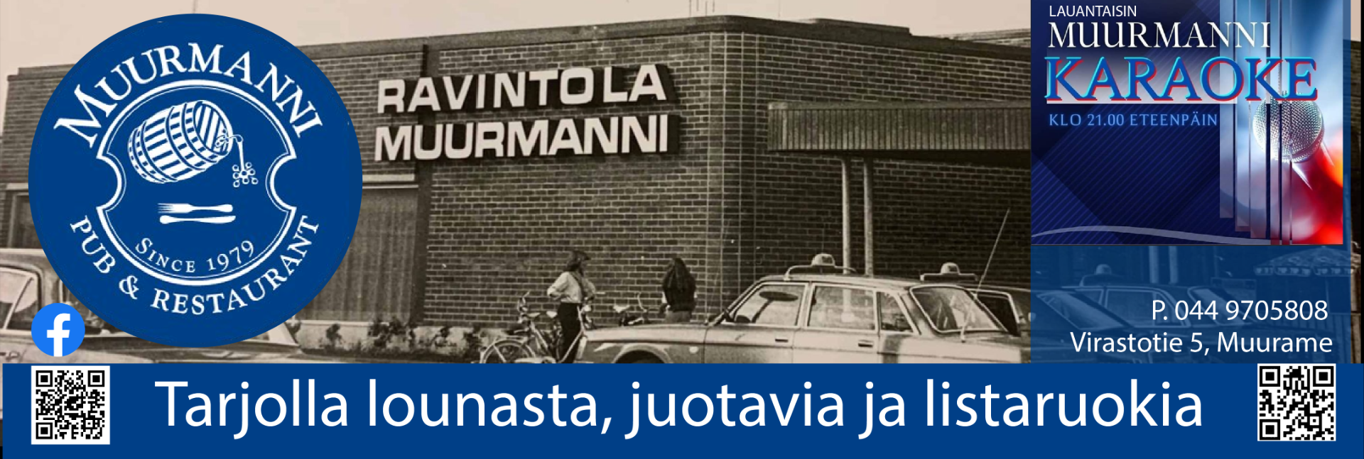 Ravintola Muurmanni on elämyksellinen ruoka- ja illanviettoravintola.