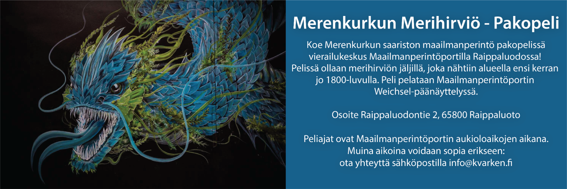 Koe Merenkurkun saariston maailmanperintö pakopelissä Maailmanperintöportin vierailukeskuksessa Raippaluodossa! Upplev världsarvet Kvarkens skärgård på ett nytt sätt och spela rymningsspelet på besökscentret Världsarvsporten i Replot!