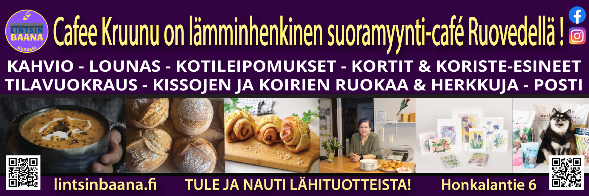 Lintsin-Baana on nyt Cafee Kruunu! Tarjolla on päivittäin kahvia, sämpylää ja leivonnaisia. Tiistaisin ja torstaisin tarjolla keittolounas. Keskiviikko on pannaripäivä.