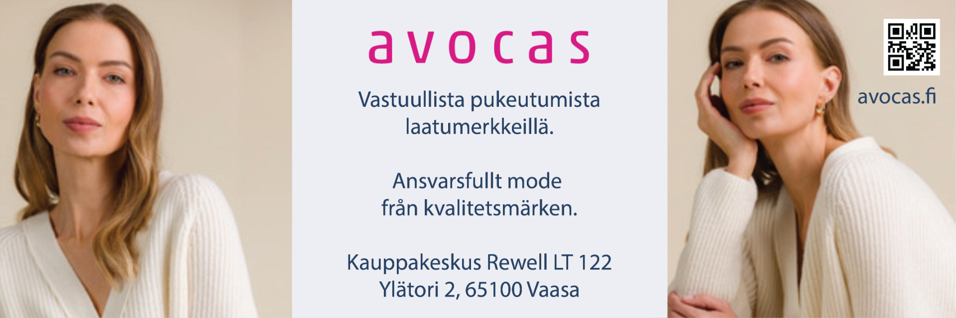 Avocas - Tervetuloa suomalaisten naisten vaatteiden, kenkien, laukkujen ja korujen maailmaan. Olemme harkiten valinneet sinulle vastuullisesti valmistettuja ja korkealaatuisia tuotteita. Välkommen till en värld av finska damkläder, skor, väskor och smycken. Vi har noggrant valt ut ansvarsfullt producerade och högkvalitativa produkter åt dig.