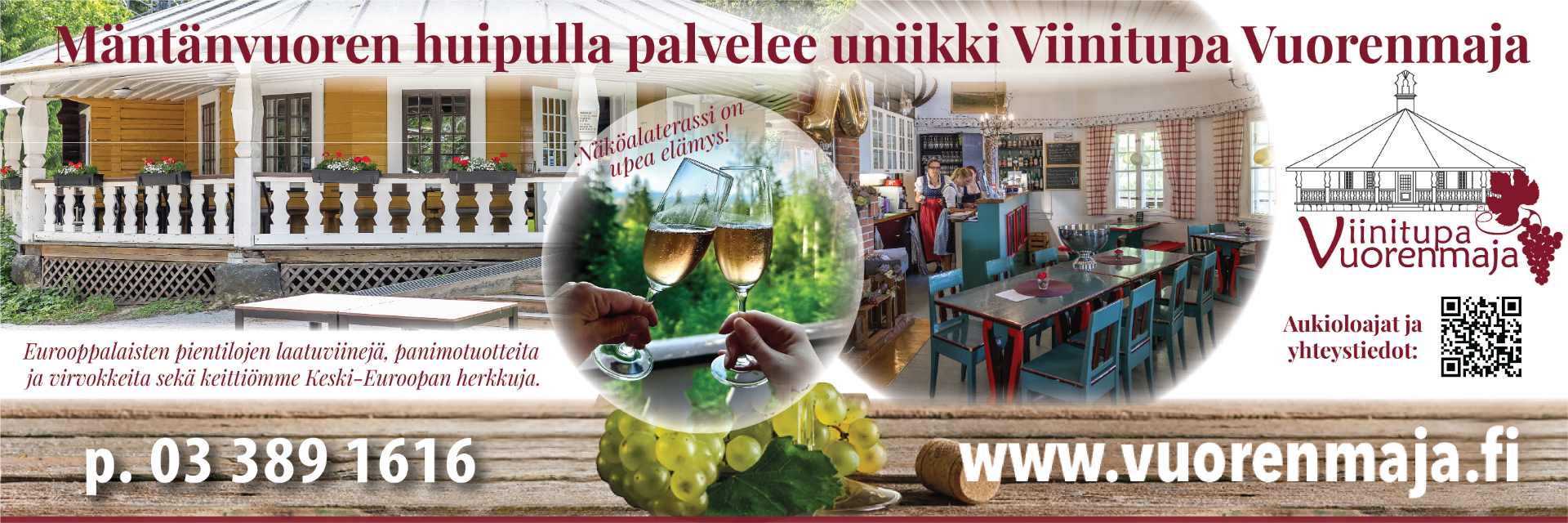 Eurooppalainen kohtaamispaikka Mäntänvuoressa. Vuonna 1928 rakennettu kulttuurihistoriallisesti arvokas Vuorenmaja sijaitsee keskellä kaunista Mäntänvuoren luonnonsuojelualuetta ja palvelee asiakkaitaan nykyisin viinitupana. Herkullinen tarjonta eurooppalaisten pientilojen viinejä,