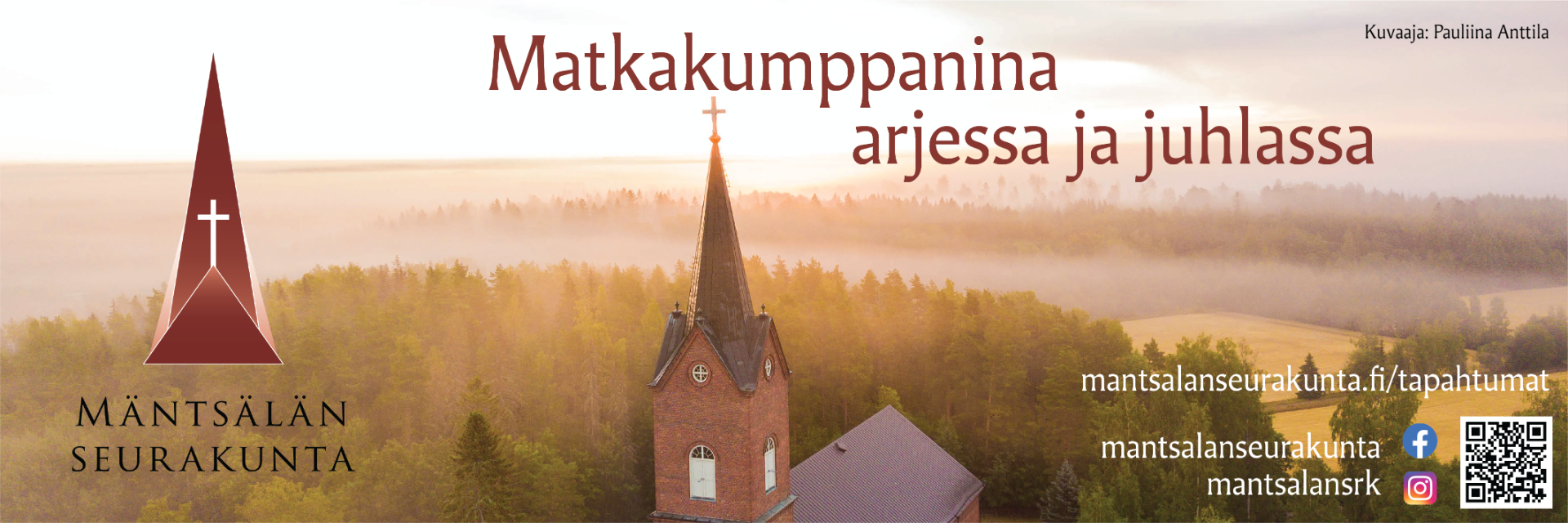 Tervetuloa Mäntsälän seurakunnan verkkosivuille. Kutsumme sinut lämpimästi mukaan toimintaamme. Tarjoamme monipuolista tekemistä vauvasta vaariin, ja toimintamme ydin on jokasunnuntainen jumalanpalvelus kirkossa klo 10.