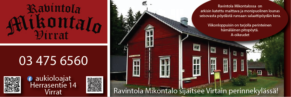 Ravintola Mikontalo - Lounasravintola/pitopalvelu viihtyisässä ja rauhallisessa miljöössä Virtain perinnekylässä. Family Style Restaurant